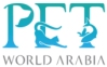 Pet World Arabia 2024